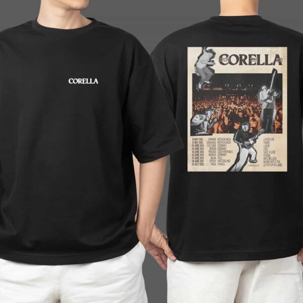 Corella Europe Tour 2025 Poster Tour Dates Merchandise Two Sides T Shirt