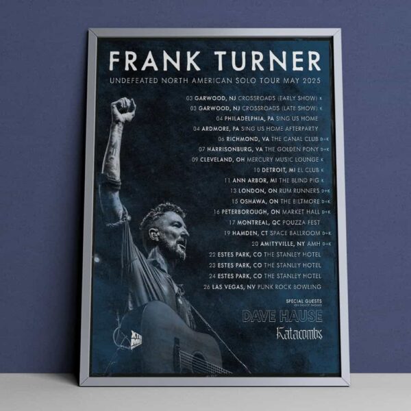 Frank Turner Undefeated North American Solo Tour May 2025 With Dave Hause x Katerina Kiranos Tour Dates Poster Merchandise Poster Canvas