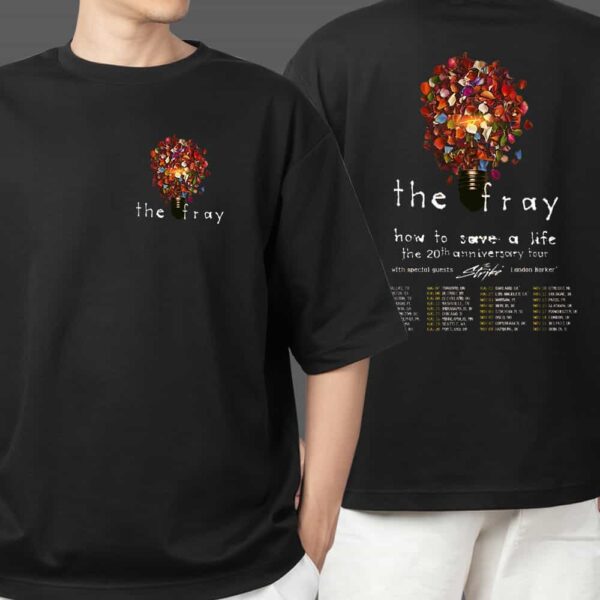 The Fray Band How To Save A Life The 20th Anniversary Tour With The Strike x Landon Barker Tour Dates Merchandise Two Sides T Shirt