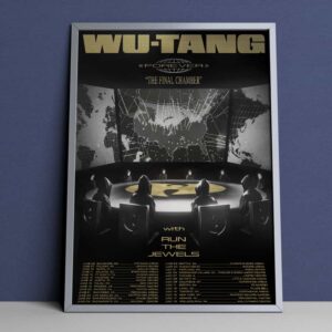 Wu Tang Clan Forever The Final Chamber With Run The Jewels The Final Tour Begins 2025 Poster Merchandise Tour Dates Poster Canvas