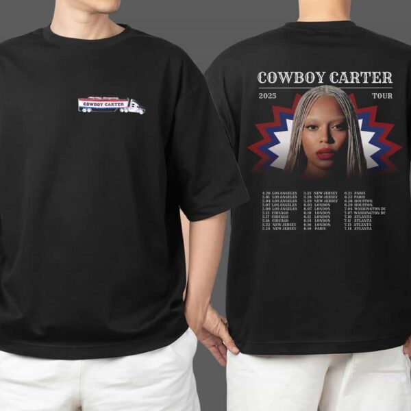 Cowboy Carter Tour 2025 Beyonce Truck Music Tour Dates Merch Unisex Two Sides T Shirt