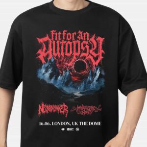 Fit For An Autopsy Summer 2025 European Assault Tour Dates Merch June 16 2025 At London UK The Dome T Shirt