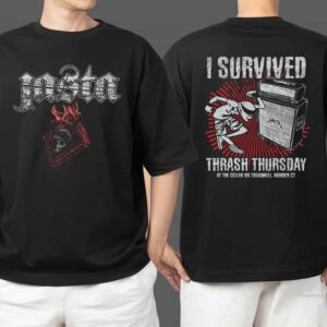 Jasta I Survived Thrash Thursday 2025 At The Cellar On Treadwell Hamden CT Merchandise Two Sides T Shirt