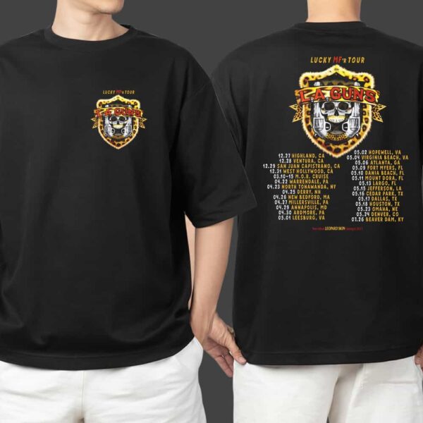 LA Guns Lucky MF'r Tour New Album Leopard Skin Tour 2024 2025 Merchandise With Tour Dates Print On Back Unisex T Shirt