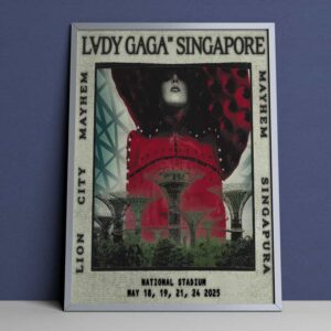 Lady Gaga Mayhem In Singapore Lion City Singapura National Stadium May 18 19 21 24 2025 Poster Canvas