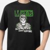 Middle Of Beyond Merchandise Misfits Death Comes Ripping New Arrivals 2025 Unisex T Shirt