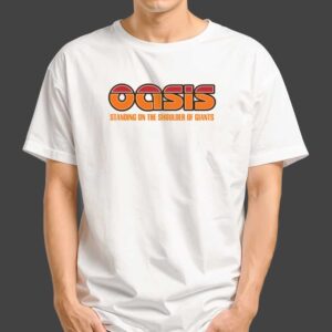 Oasis Rock Band Merchandise Standing On The Shoulder Of Giants Unisex T Shirt