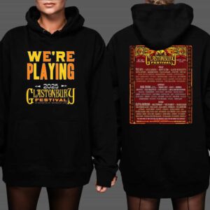 Official Glastonbury Festival 2025 25 29 June 2025 At Worthy Farm Pilton Poster Lineup On Back Hoodie