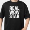 Real Wow Star Zell In Niceto 1st And 2nd March 2025 Official Merchandise T Shirt